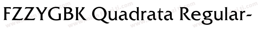 FZZYGBK Quadrata Regular字体转换